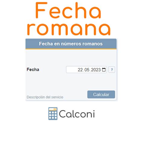 números romanos fechas|convertidor de fechas a números romanos.